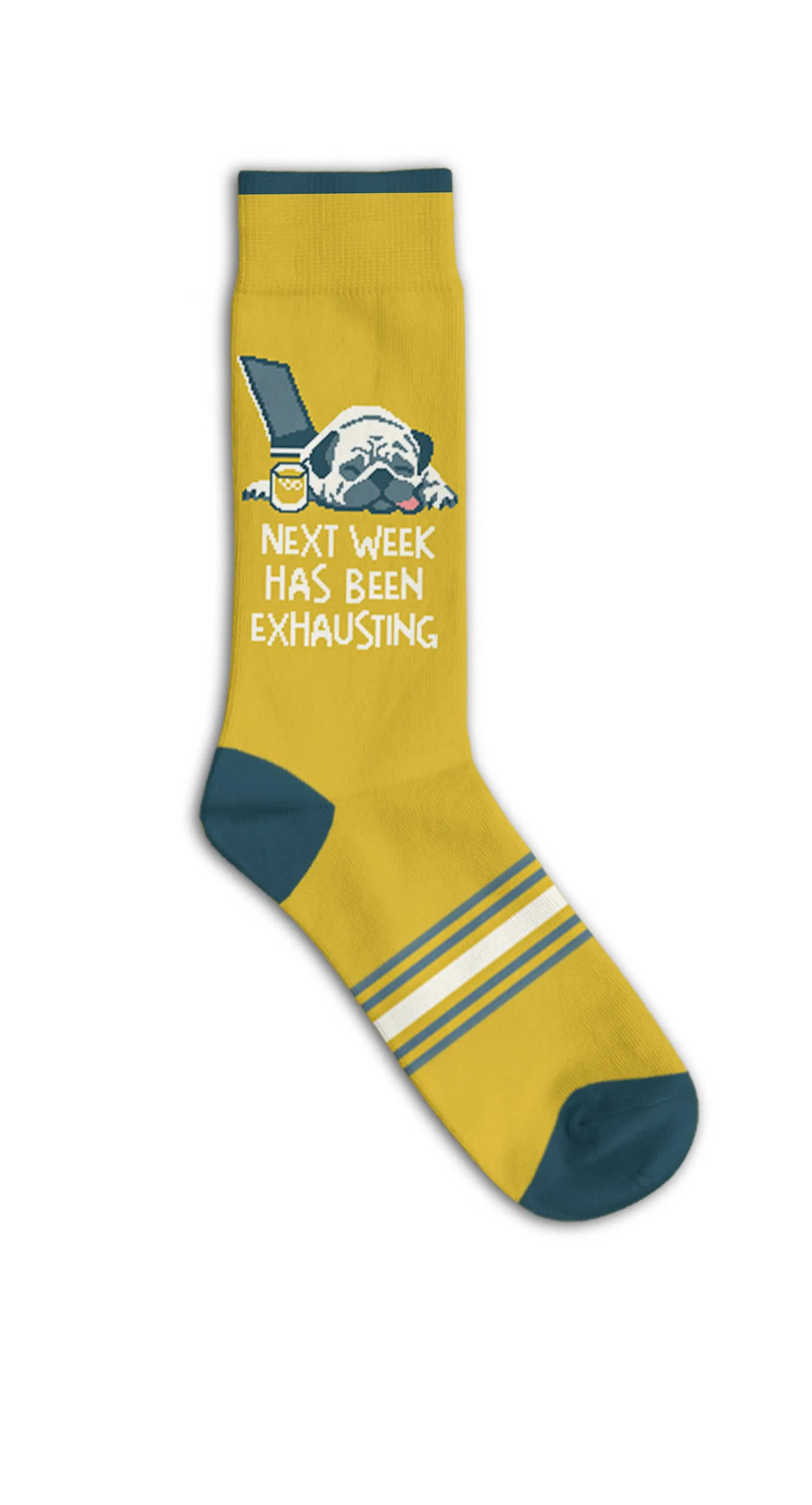 Next Week Has Been Exhausting Socks